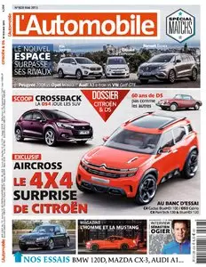 L'Automobile Magazine N 828 - Mai 2015