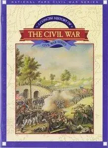 A Concise History of the Civil War (repost)