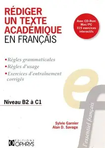 Sylvie Garnier, Alan Savage, "Rédiger un texte académique en français : Niveau B2 à C1"