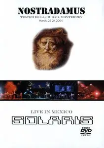 Solaris - Nostradamus Live In Mexico (2004)