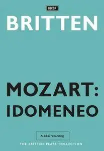 Benjamin Britten, English Chamber Orchestra, Peter Pears - Mozart: Idomeneo (2008/1969)