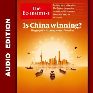 The Economist • Audio Edition • 18 April 2020