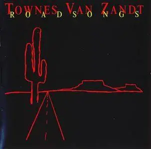 Townes Van Zandt - Roadsongs (1994)