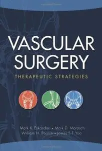 Vascular Surgery: Therapeutic Strategies