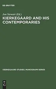 Kierkegaard and his contemporaries : the culture of golden age Denmark