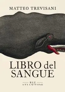 Maria Strozzi - Libro del sangue