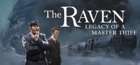 Raven, the: Legacy of a Master Thief (2013)