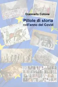 Pillole di storia nell’anno del Covid