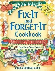 Fix-It and Forget-It Revised and Updated: 700 Great Slow Cooker Recipes (Repost)