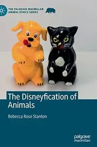 The Disneyfication of Animals