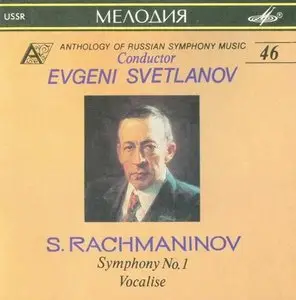 Rachmaninov - Symphony No.1, Vocalise - Evgeni Svetlanov (1990)