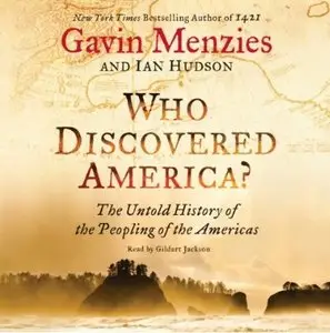 Who Discovered America?: The Untold History of the Peopling of the Americas [Repost]