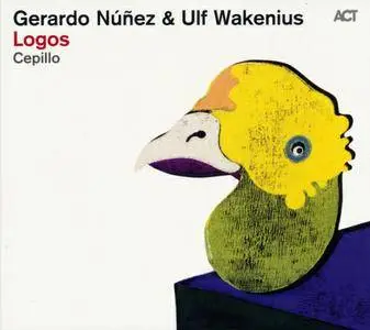 Gerardo Nunez & Ulf Wakenius - Logos (2016) {ACT}