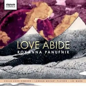 Colla Voce Singers & VOCES8 - Roxanna Panufnik Love Abide (2019)
