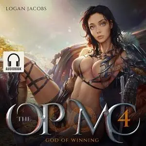 God of Winning: The OP MC, Book 4 [Audiobook]