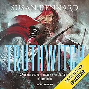 «Truthwitch» by Susan Dennard