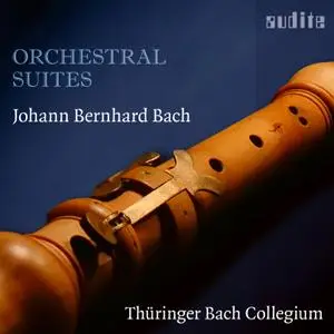 Thüringer Bach Collegium - Johann Bernhard Bach: Orchestral Suites (2019) [Official Digital Download 24/96]