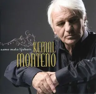 Kemal Monteno - Samo malo ljubavi (2009)