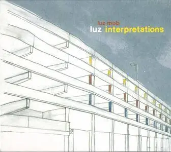 Luz Mob - Luz Interpretations (2007) {Crystal Top Music} **[RE-UP]**