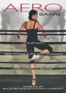 AeroBarre: Ballet/Boxing/Sculpting (2010)