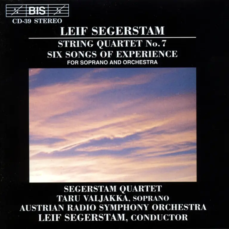 Leif Segerstam: String Quartet No. 7, Six Songs of Experience