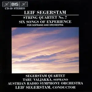 Leif Segerstam: String Quartet No. 7, Six Songs of Experience