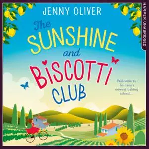 «The Sunshine And Biscotti Club» by Jenny Oliver