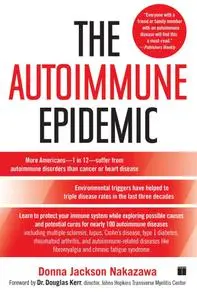 The Autoimmune Epidemic