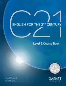 C21 - English for the 21st Century: Level 2 Course Book