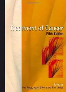 Treatment of Cancer (A Hodder Arnold Publication) - 5th edition