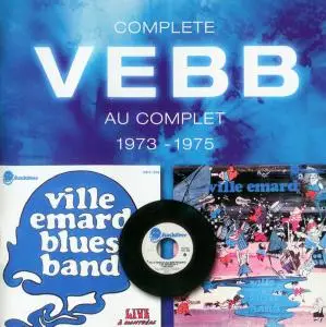 Ville Emard Blues Band - Complete VEBB Au Complet 1973-1975 (2004)