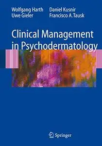 Clinical Management in Psychodermatology (Repost)
