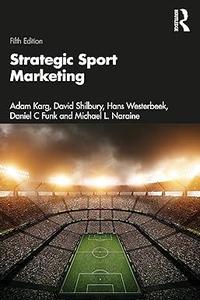 Strategic Sport Marketing, 5th Edition