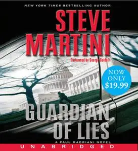 «Guardian of Lies» by Steve Martini