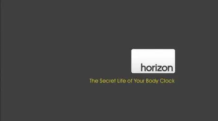 BBC Horizon - The Secret Life of Your Bodyclock (2009)