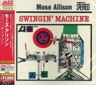 Mose Allison - Swingin' Machine (1962) {2014 Japan Jazz Best Collection 1000 Series WPCR-27483}
