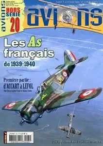 Les As Francais de 1939-1940 (1): d'Accart le Lefol (Avions Hors-Serie №20)