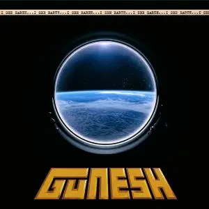 Gunesh - I See Earth (1984/2019)