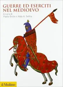 Guerre ed eserciti nel Medioevo