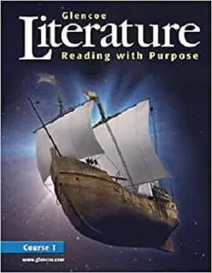 Glencoe Literature: Reading with Purpose, Course One