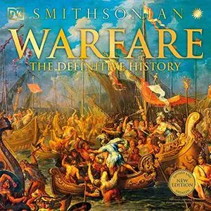 Warfare: From Ancient Egypt to Iraq [Audiobook]