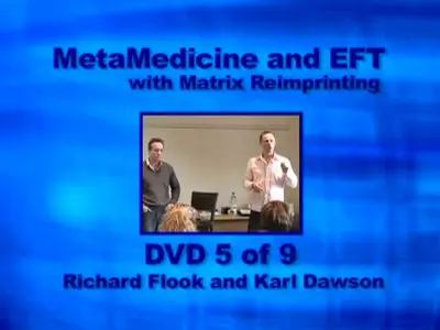 Meta-Medicine and EFT Matrix Reimprinting