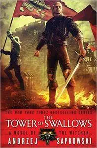 The Tower of Swallows (Witcher Series, Book 5) by Andrzej Sapkowski