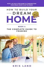 How to Build Your Dream Home