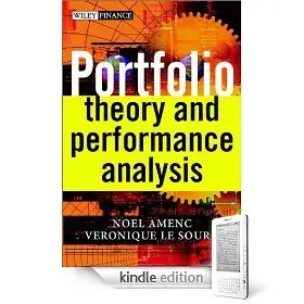 Portfolio Theory and Performance Analysis (The Wiley Finance Series)  