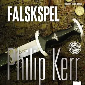 «Falskspel» by Philip Kerr