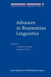 Advances in Roumanian Linguistics (Linguistik Aktuell/Linguistics Today)