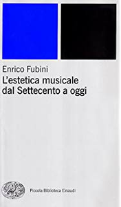 Enrico Fubini - L'estetica musicale dall'antichità al Settecento (2002)