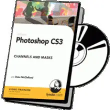 Lynda.com Photoshop CS3 Channels And Masks The Essentials DVD