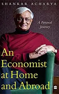 An Economist at Home and Abroad: A Personal Journey